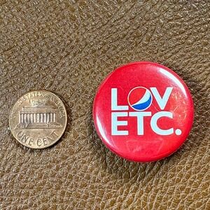 Vintage‎ Pepsi "LOVE ETC." Red Button Pin Retro Soda Pop Collectible Promo Retro